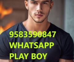 PLAY BOY NEW DELHI WHATSAPP  9583590847